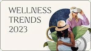 Wellness Trends In 2023